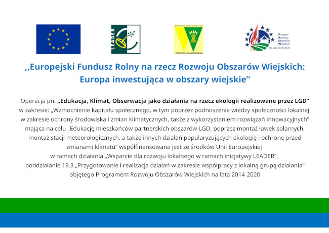 Projekt współpracy Edukacja, Klimat, Obserwacja jako działania na rzecz ekologii realizowane przez LGD